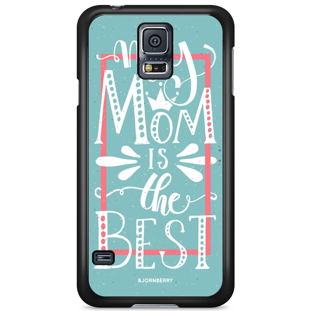 Samsung Galaxy S5/S5 NEO Case - Mom is the best