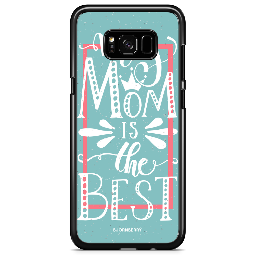 Samsung Galaxy S8 Plus Case - Mom is the best