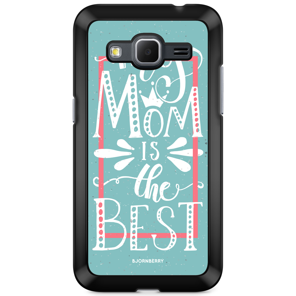 Samsung Galaxy Core Prime Case - Mom is the best