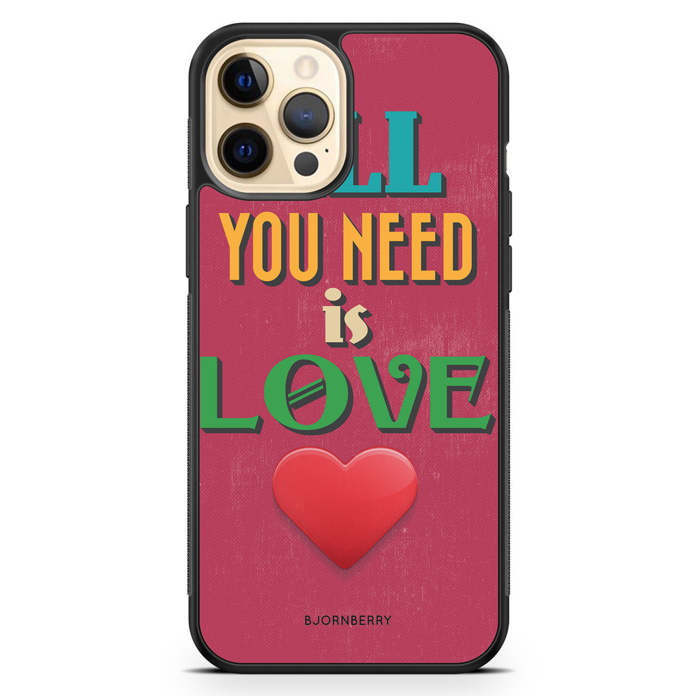iPhone 12 Pro Max Case - All You Need Is Love