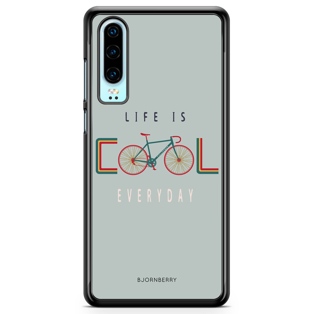 Huawei P30 Case - Life Is Cool