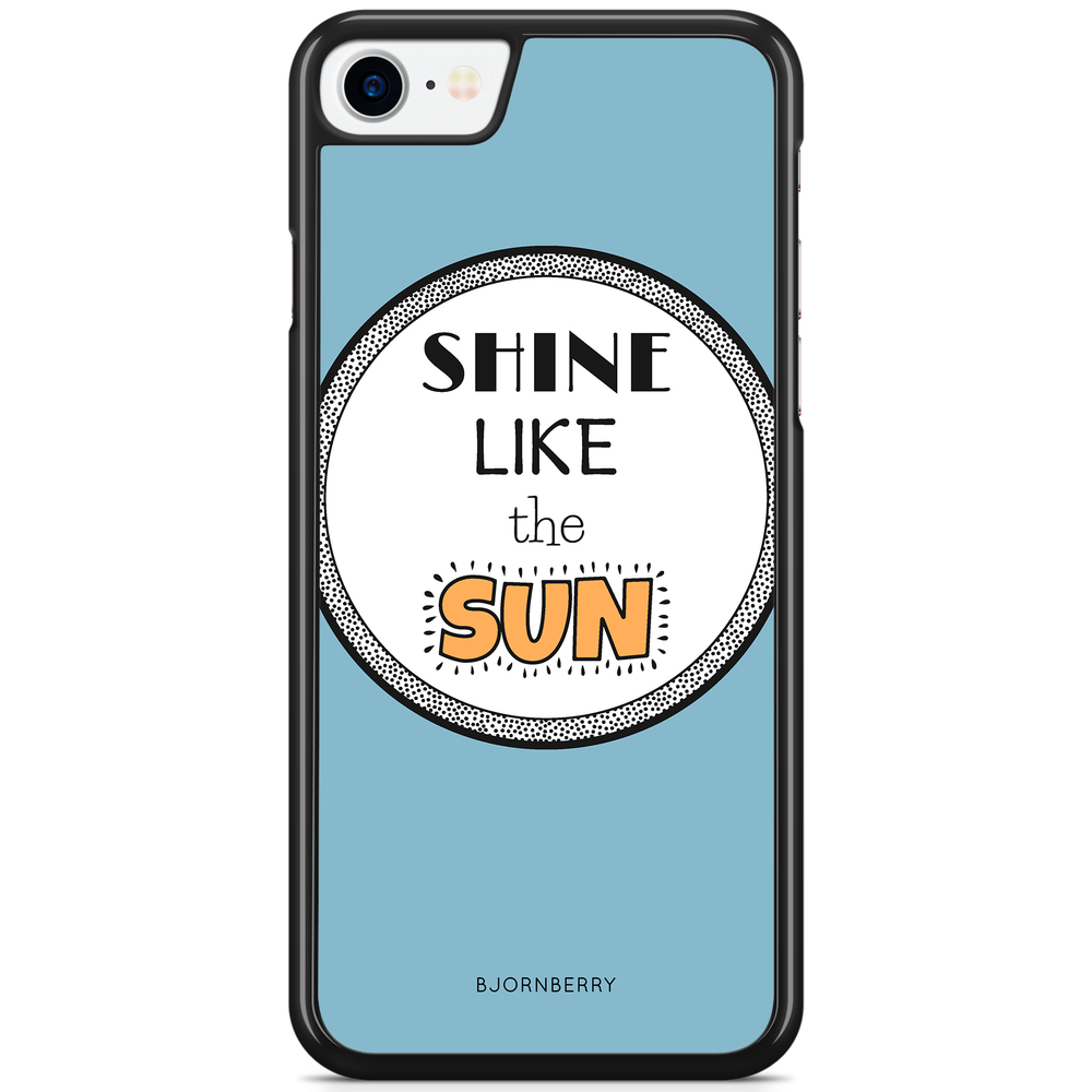iPhone 7 Case - Shine Like The Sun