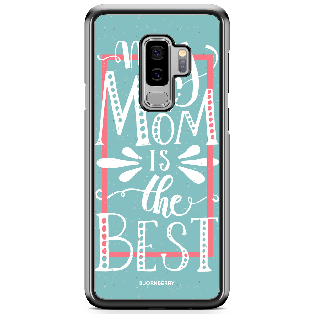 Samsung Galaxy S9 Plus Case - Mom is the best