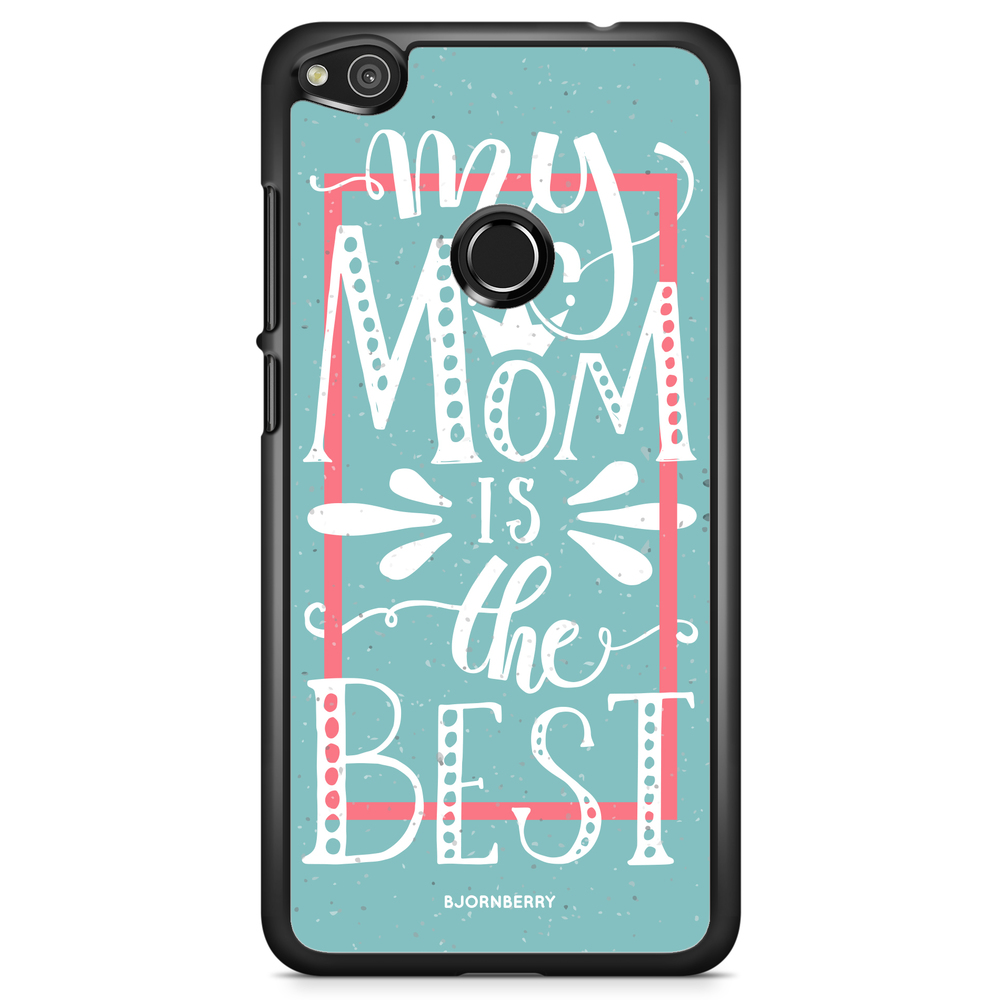 Huawei Honor 8 Lite Case - Mom is the best