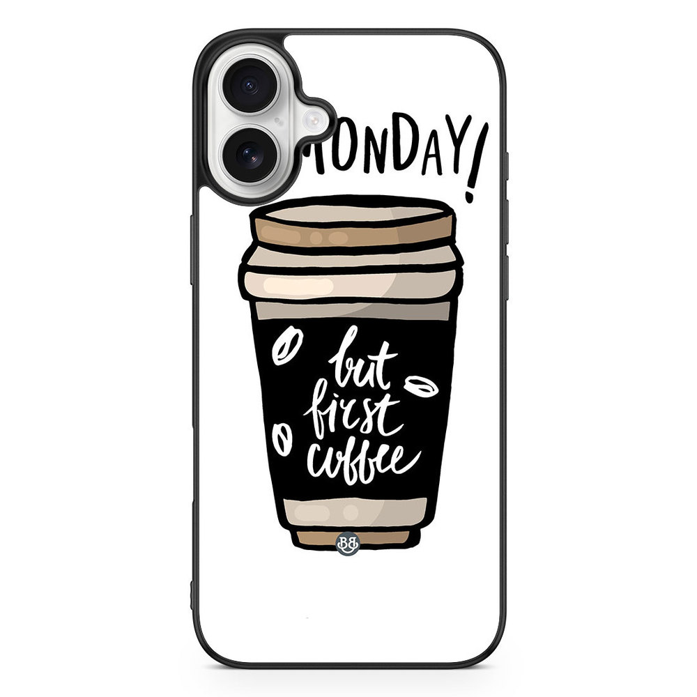 iPhone 16 Plus Case - But First Coffee