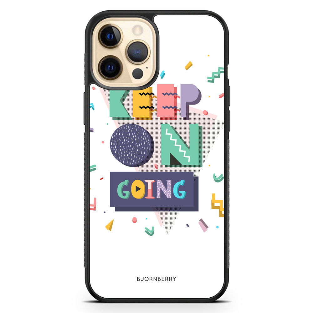 iPhone 12 Pro Max Case - Keep on going