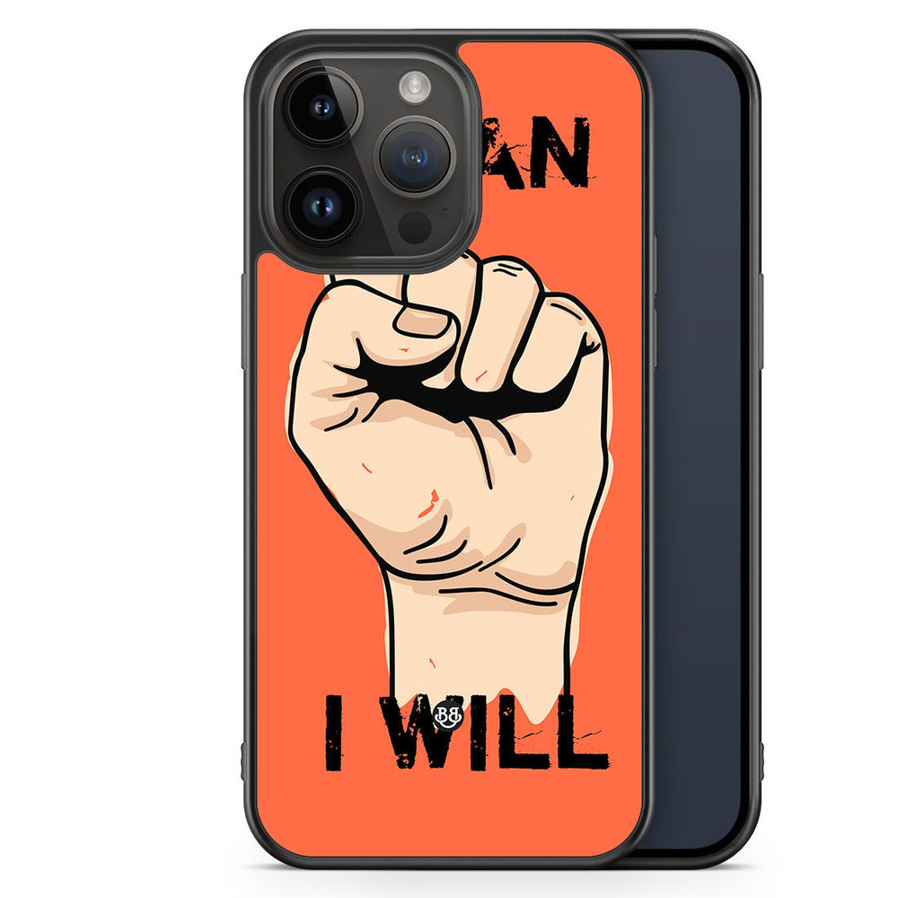 iPhone 14 Pro Max Case - I CAN I WILL