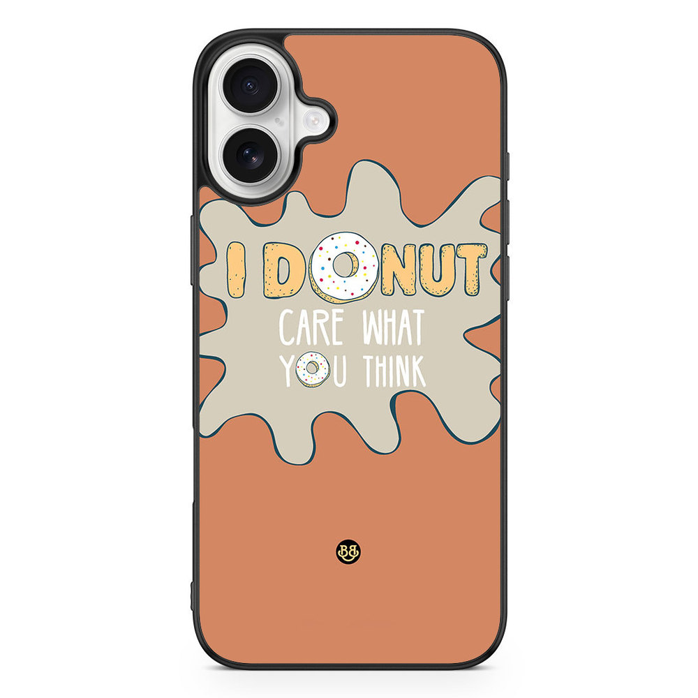 iPhone 16 Plus Case - I donut care