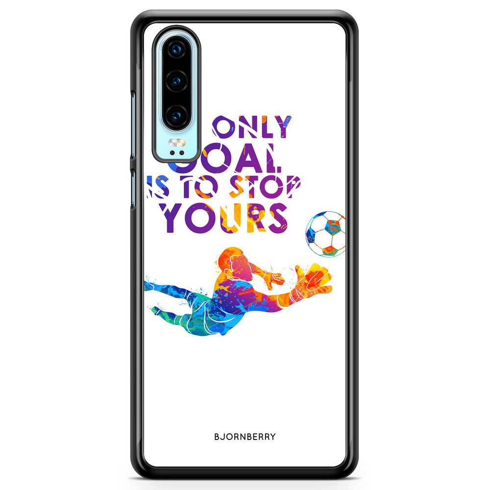 Huawei P30 Case - My only goal