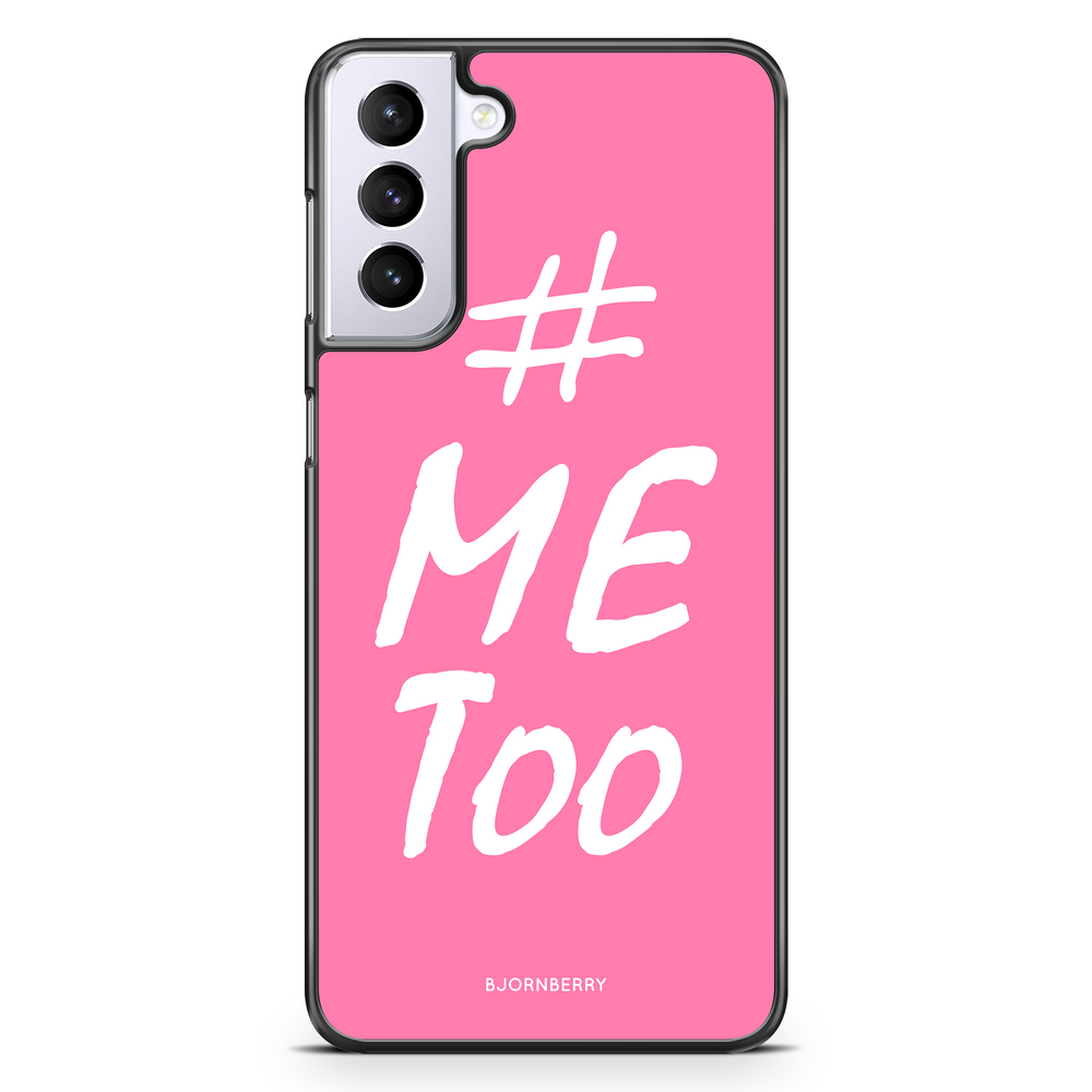 Samsung Galaxy S21 Plus Case - #MeToo