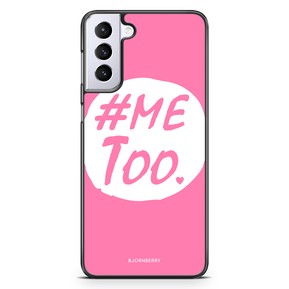 Samsung Galaxy S21 Plus Case - MeToo