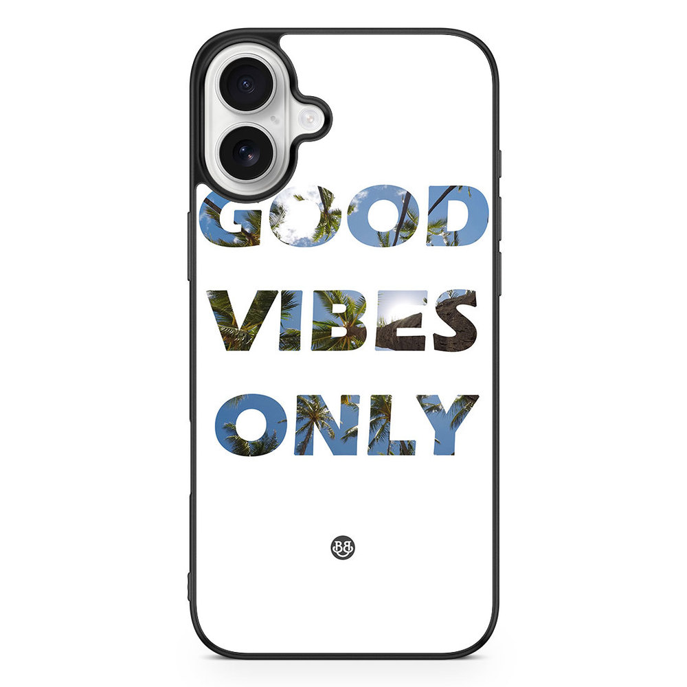 iPhone 16 Plus Case - Good Vibes Only