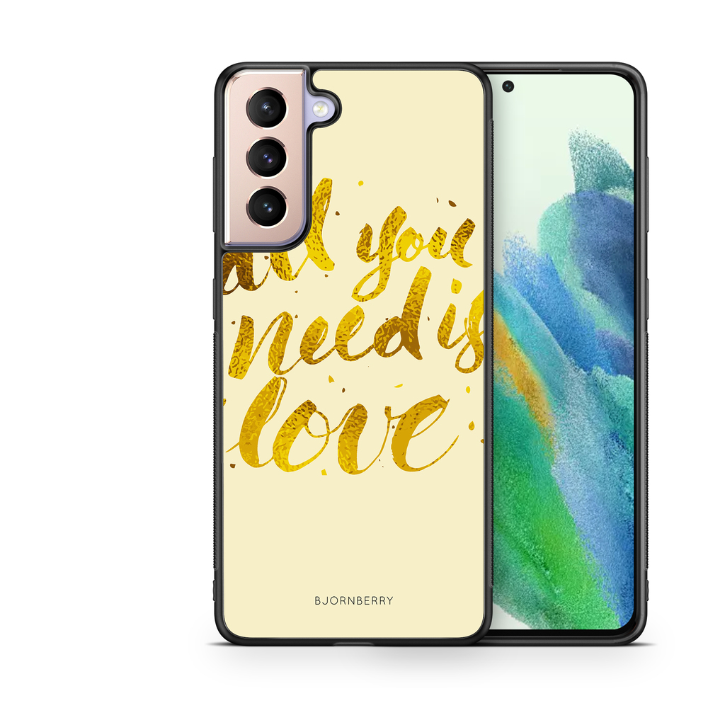 Samsung Galaxy S21 FE 5G Case - All You Need is Love