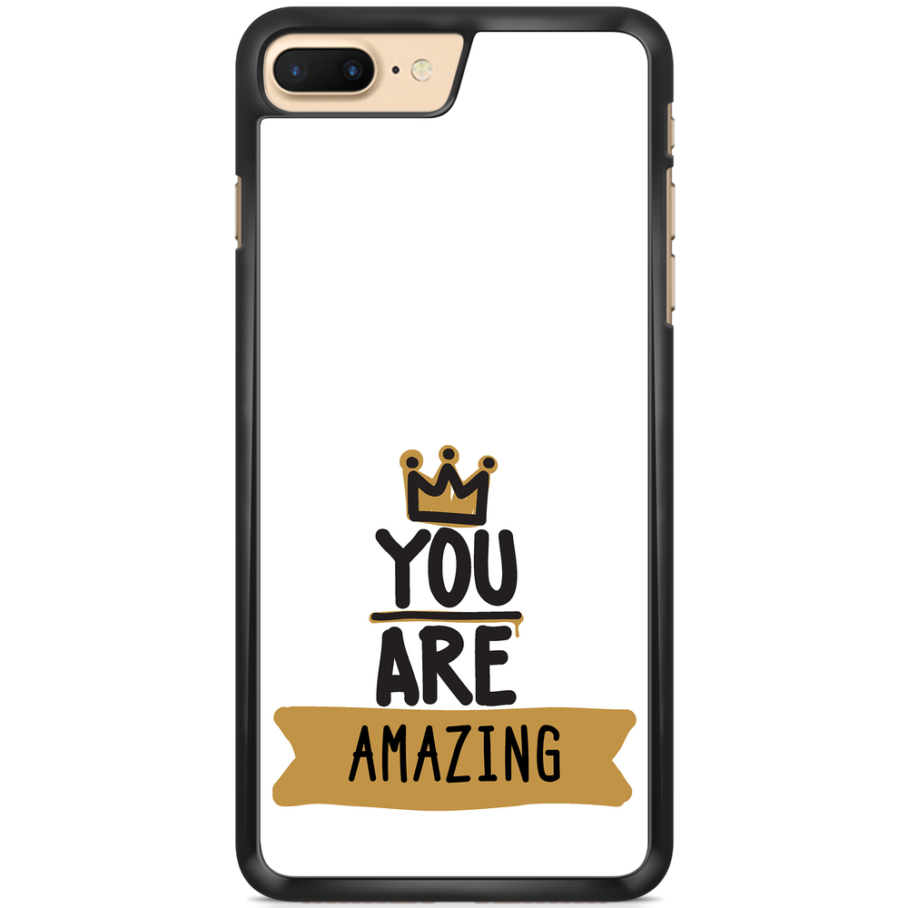 iPhone 7 Plus Custom Case  - You Are...