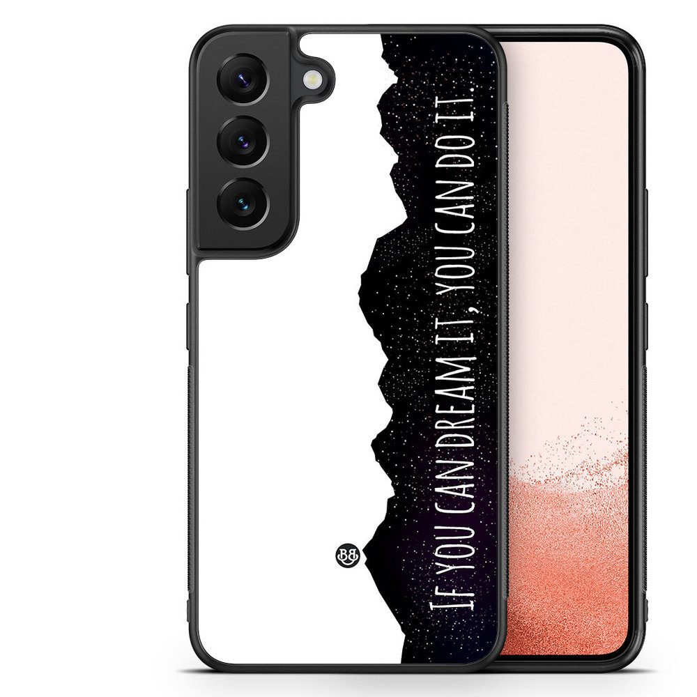 Samsung Galaxy S22 Plus 5G Case - Dream it
