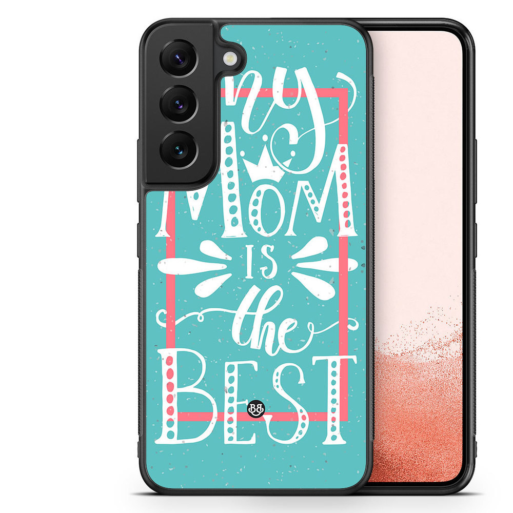 Samsung Galaxy S23 Plus 5G Case - Mom is the best