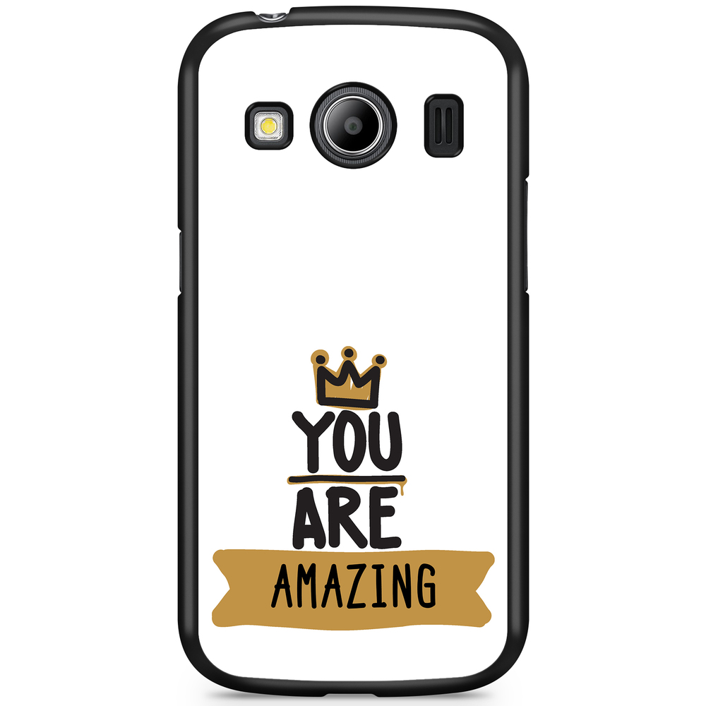 Samsung Galaxy Ace 4 Case Custom - You Are...