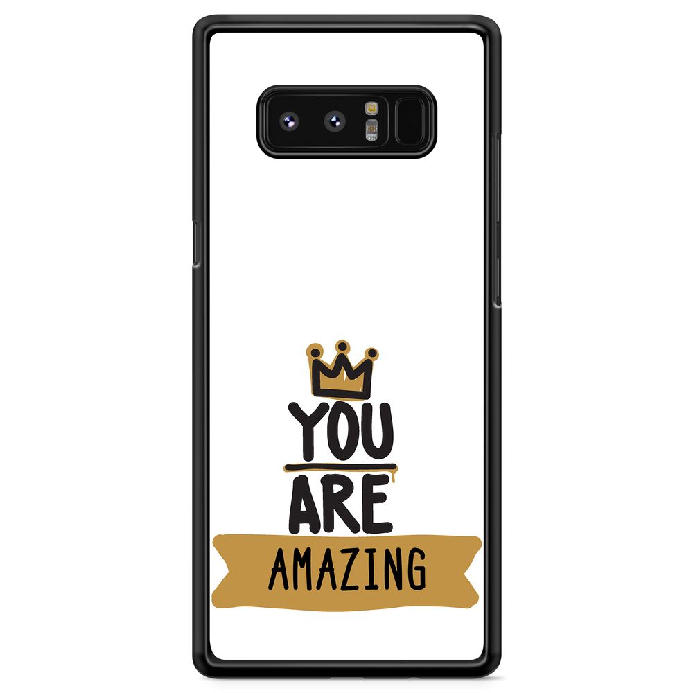 Samsung Galaxy Note 8 Case Custom - You Are...