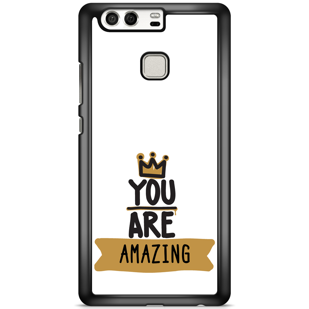Huawei P9 Case Custom - You Are...