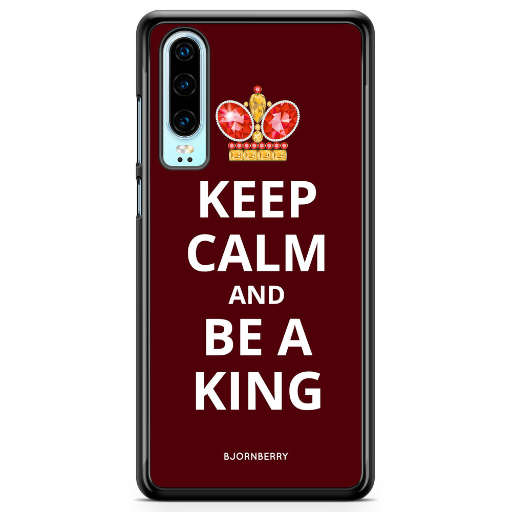 Huawei P30 Case - Be a King
