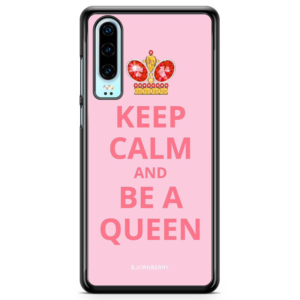 Huawei P30 Case - Be a Queen