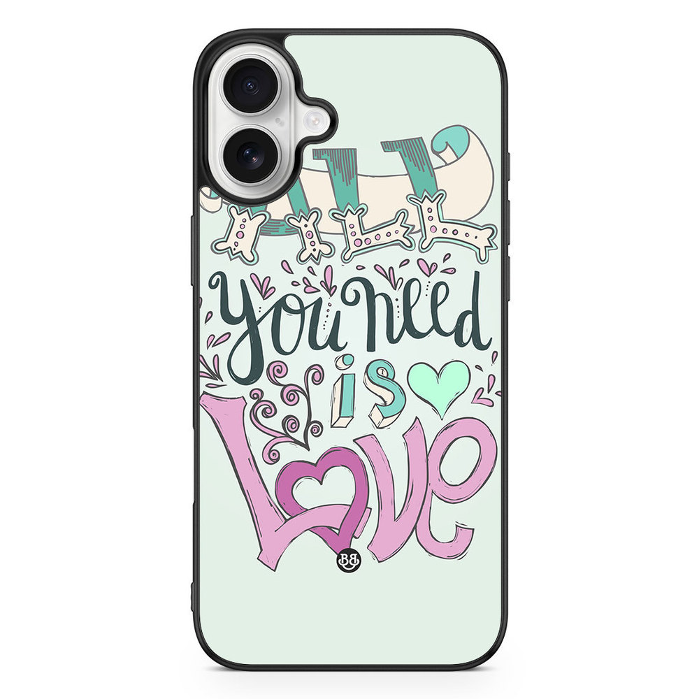 iPhone 16 Plus Case - All You Need Is Love