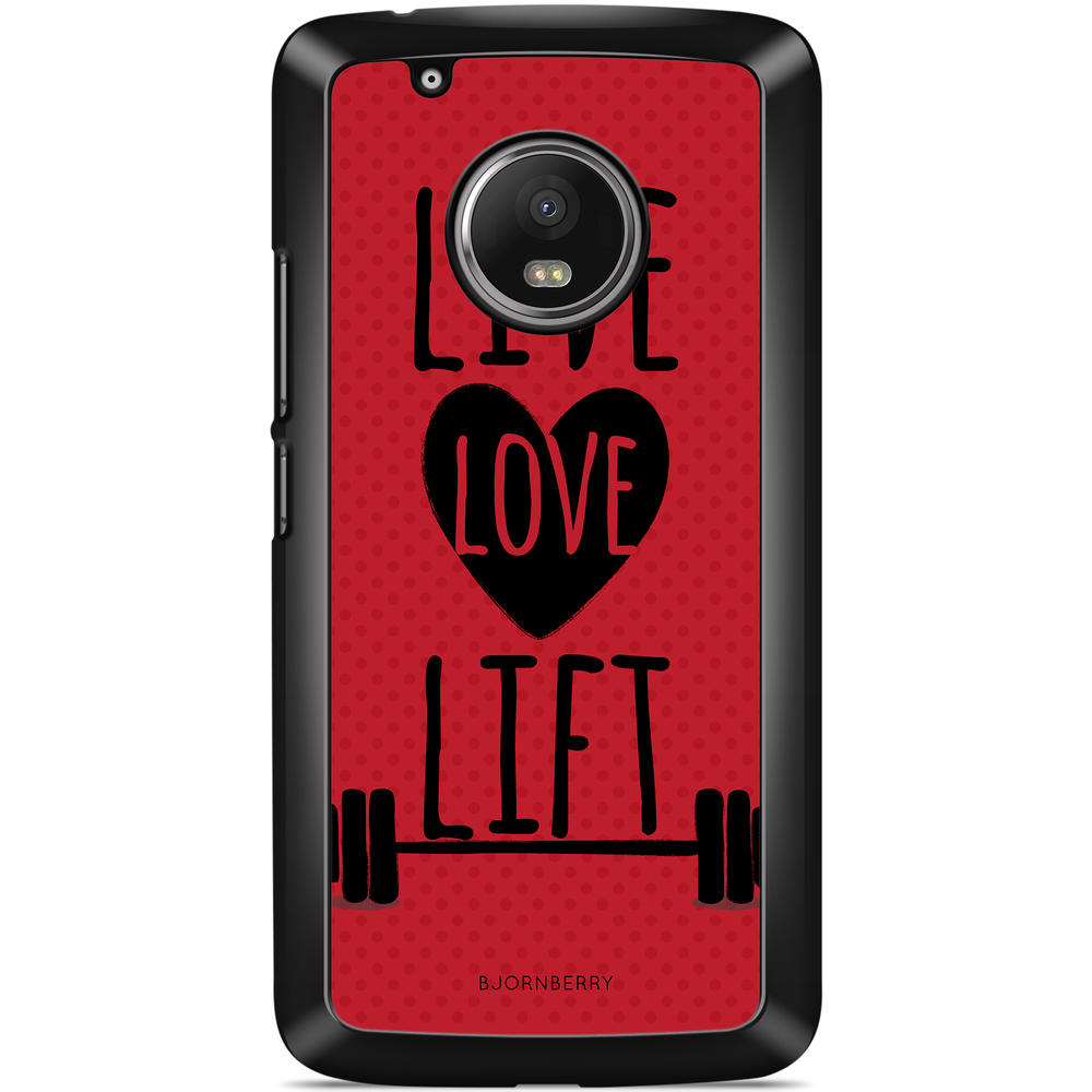 Moto G5 Plus Case - Live Love Lift