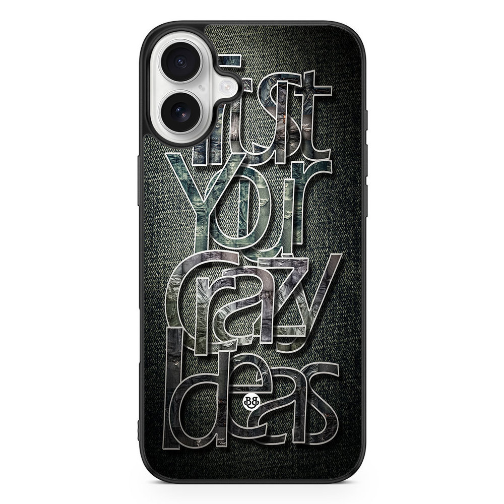 iPhone 16 Plus Case - Trust your ideas