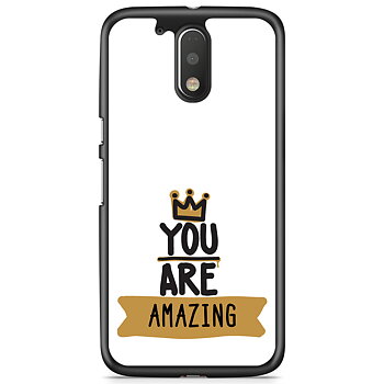 Moto G4/G4 Plus Case Custom - You Are...