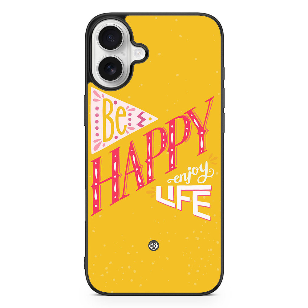 iPhone 16 Plus Case - Be Happy