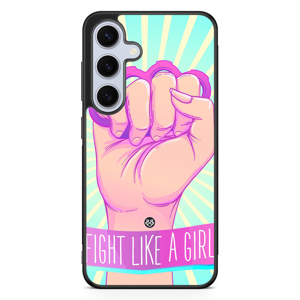 Samsung Galaxy S24 FE Case - Fight Like A Girl