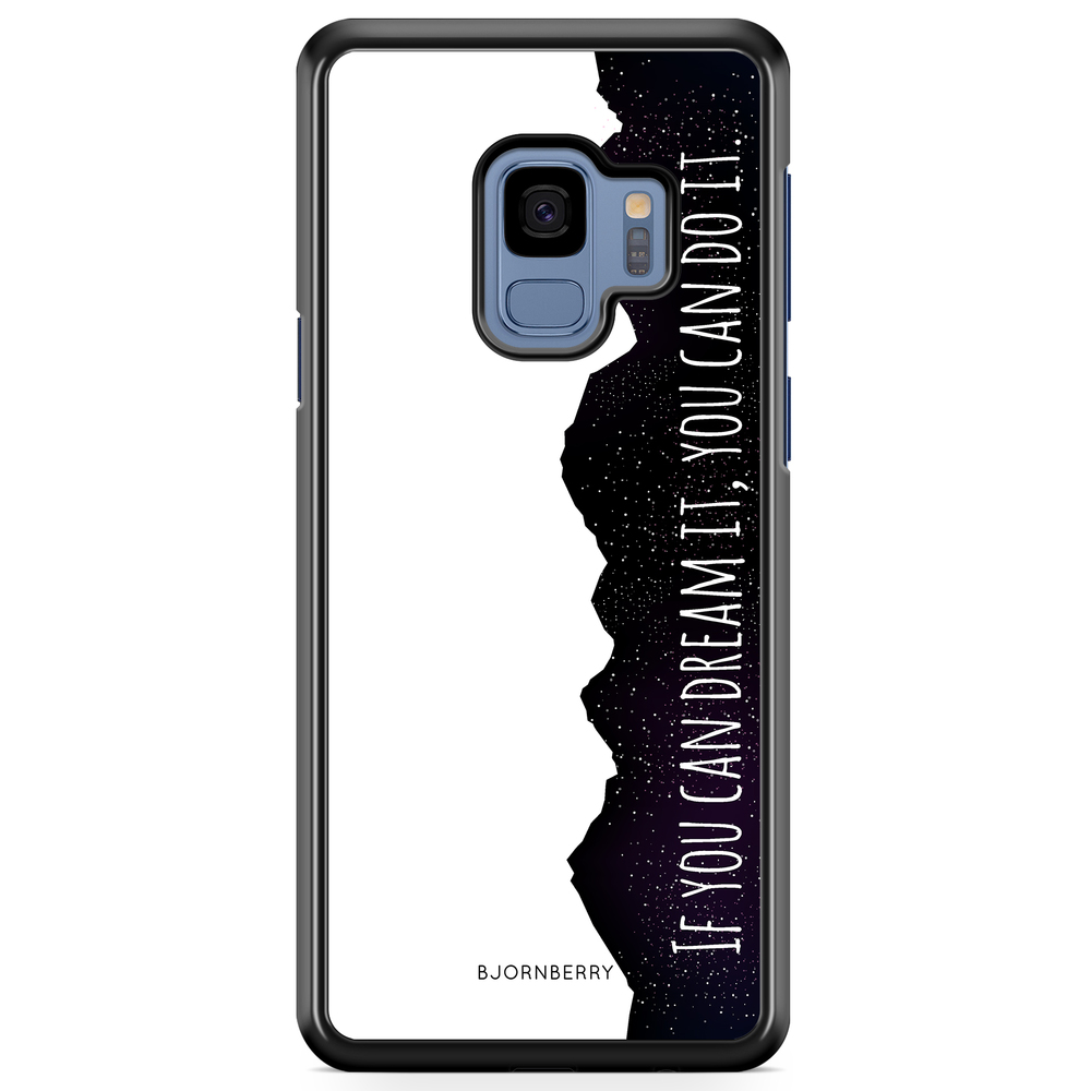 Samsung Galaxy S9 Case - Dream it