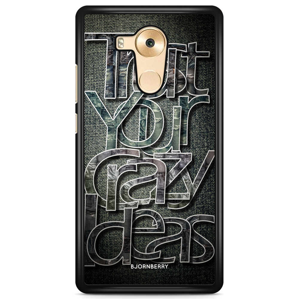 Huawei Mate 9 Pro Case - Trust your ideas