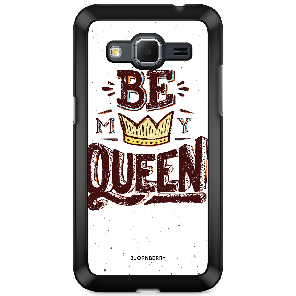 Samsung Galaxy Core Prime Case - Be My Queen