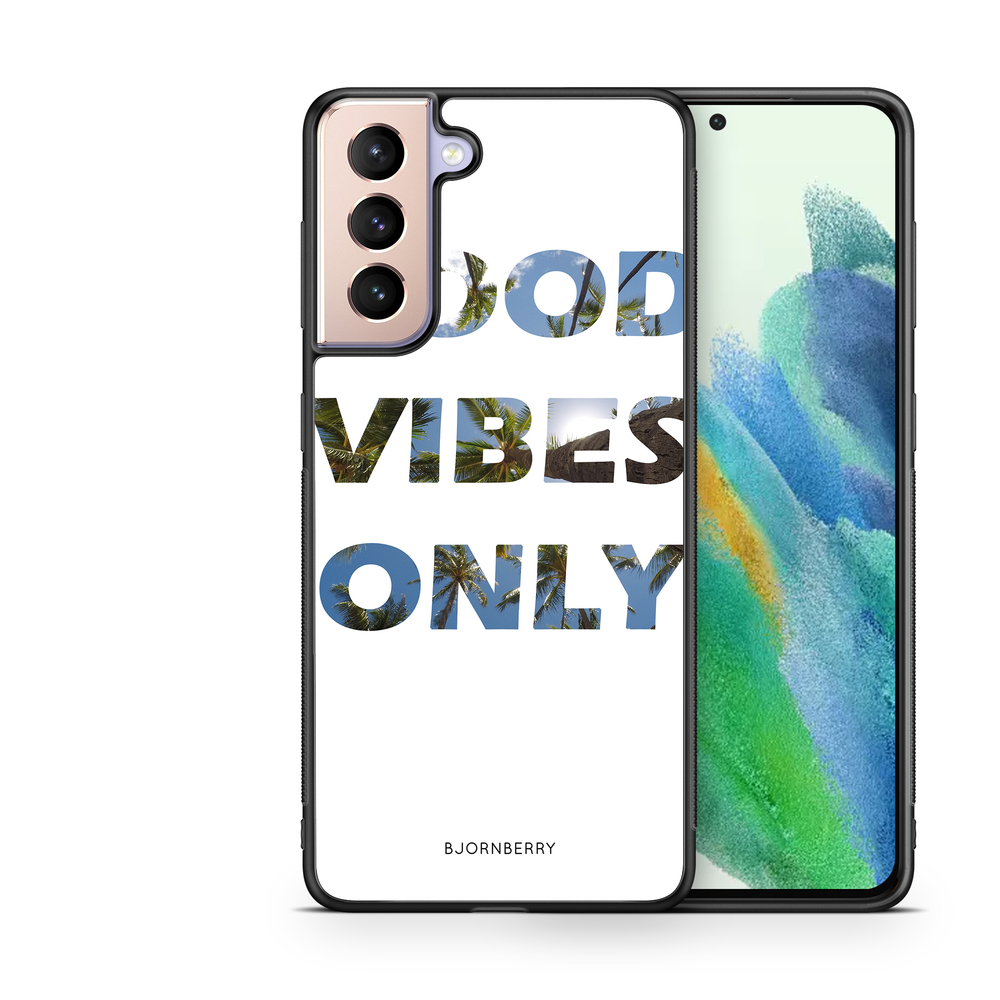 Samsung Galaxy S21 FE 5G Case - Good Vibes Only