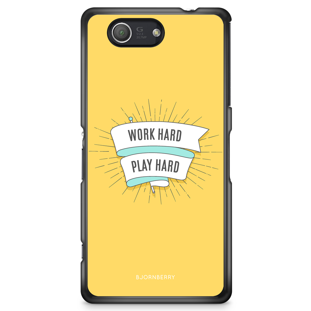 Sony Xperia Z3 Compact Case - Work hard play hard