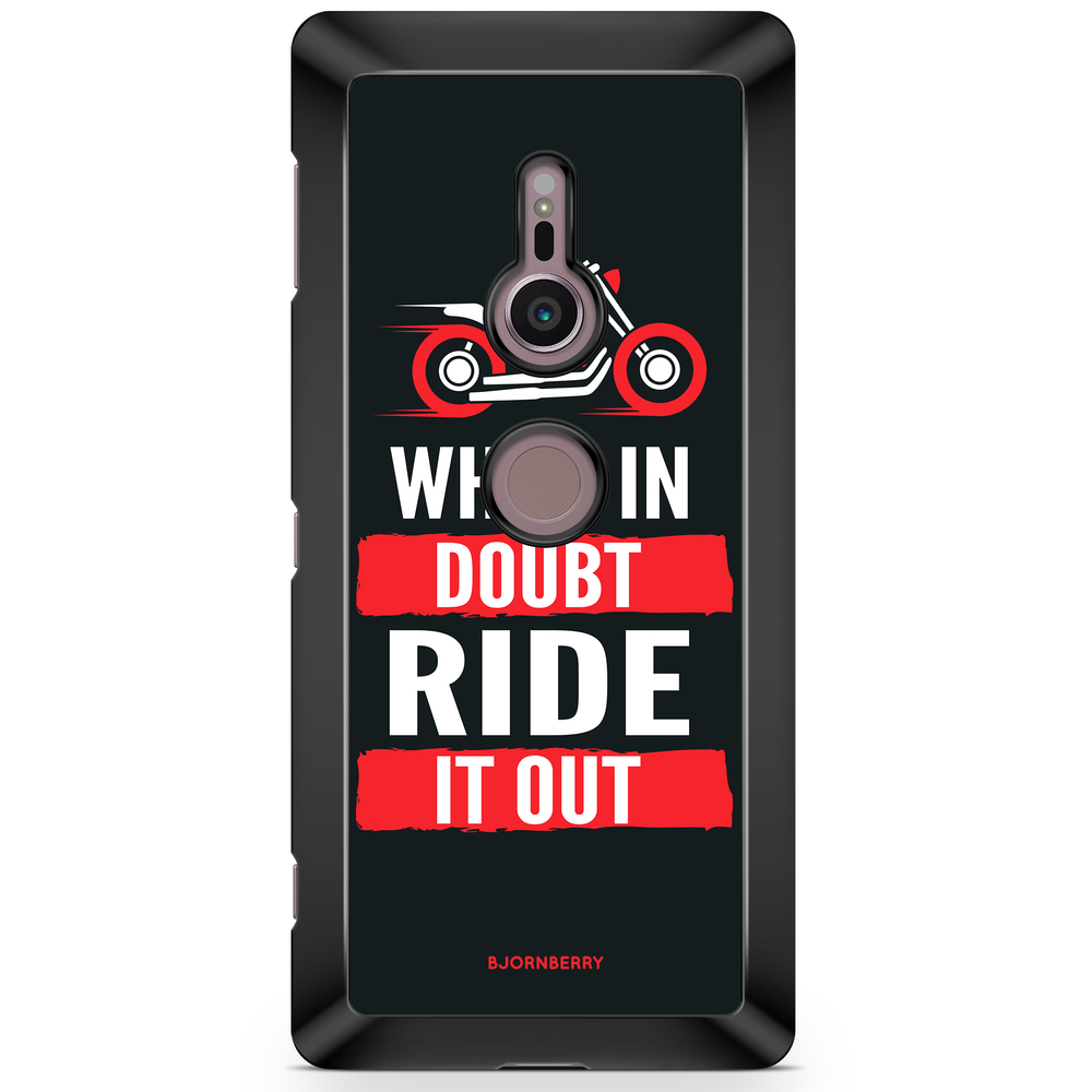 Sony Xperia XZ2 Case  - Ride it out