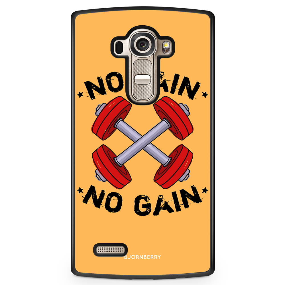LG G4 Case - No Pain No Gain