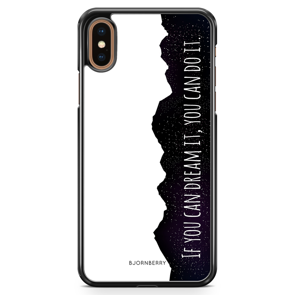 iPhone XS Max Case - Dream it