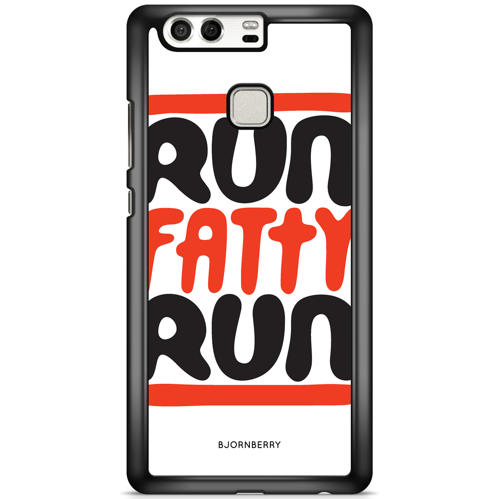 Huawei P9 Case - Run fatty run
