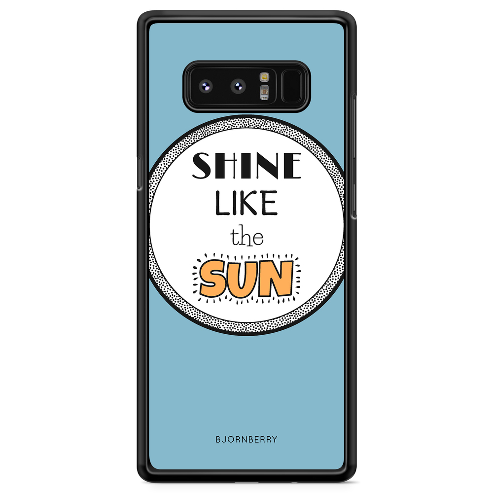 Samsung Galaxy Note 8 Case - Shine Like The Sun