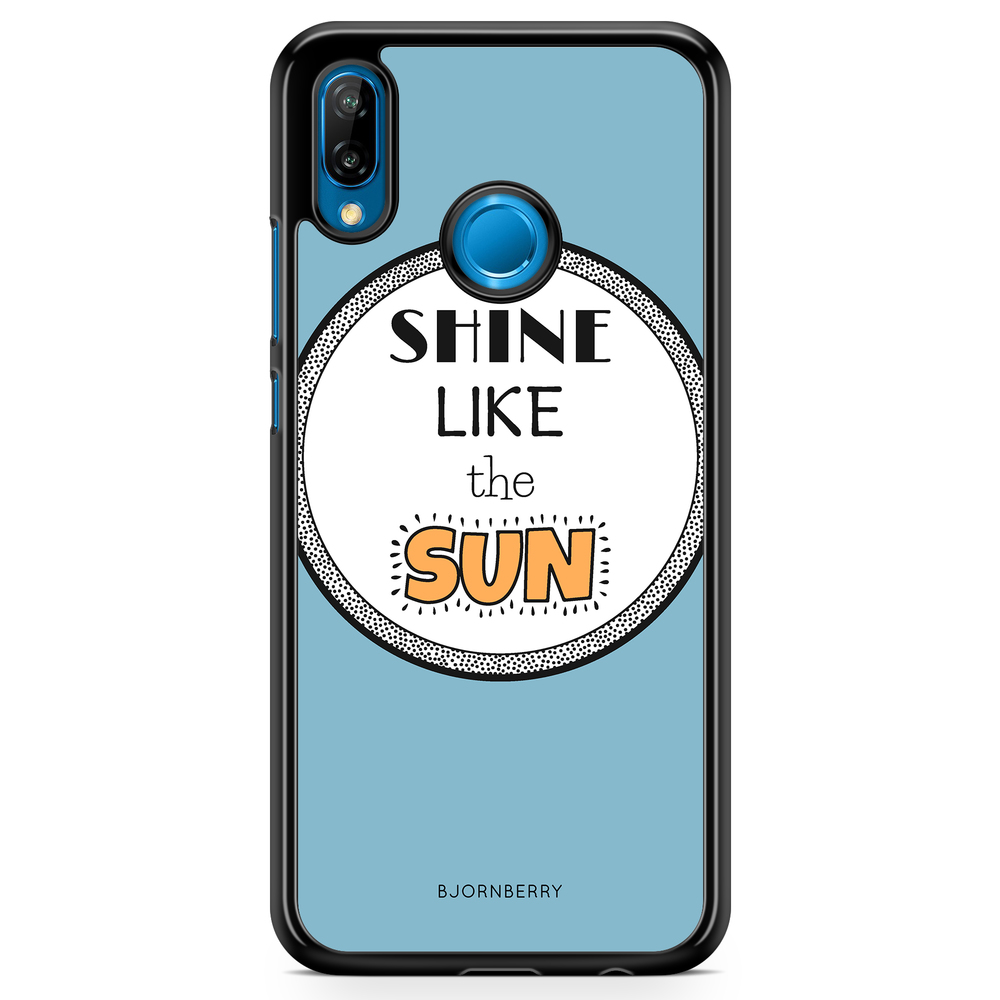 Huawei P20 Lite Case - Shine Like The Sun