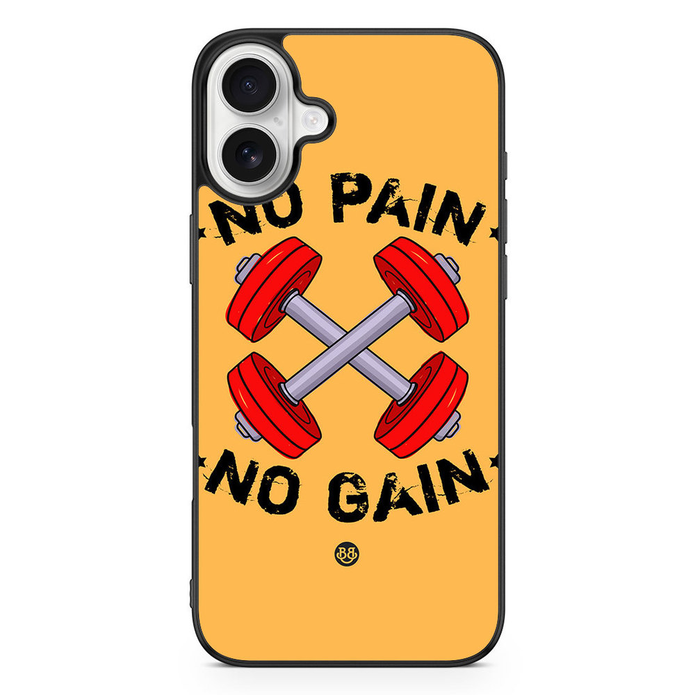 iPhone 16 Plus Case - No Pain No Gain