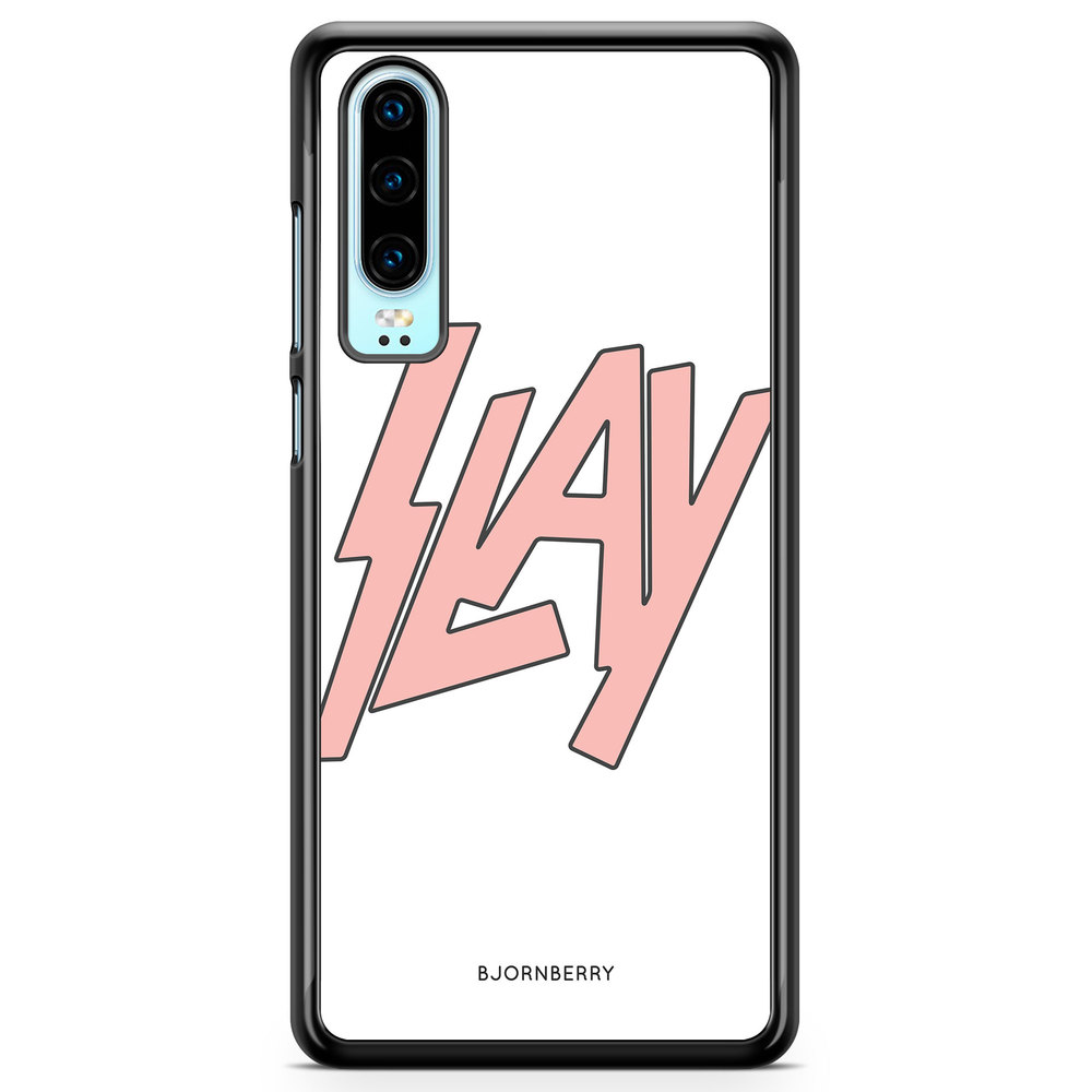 Huawei P30 Case - Slay
