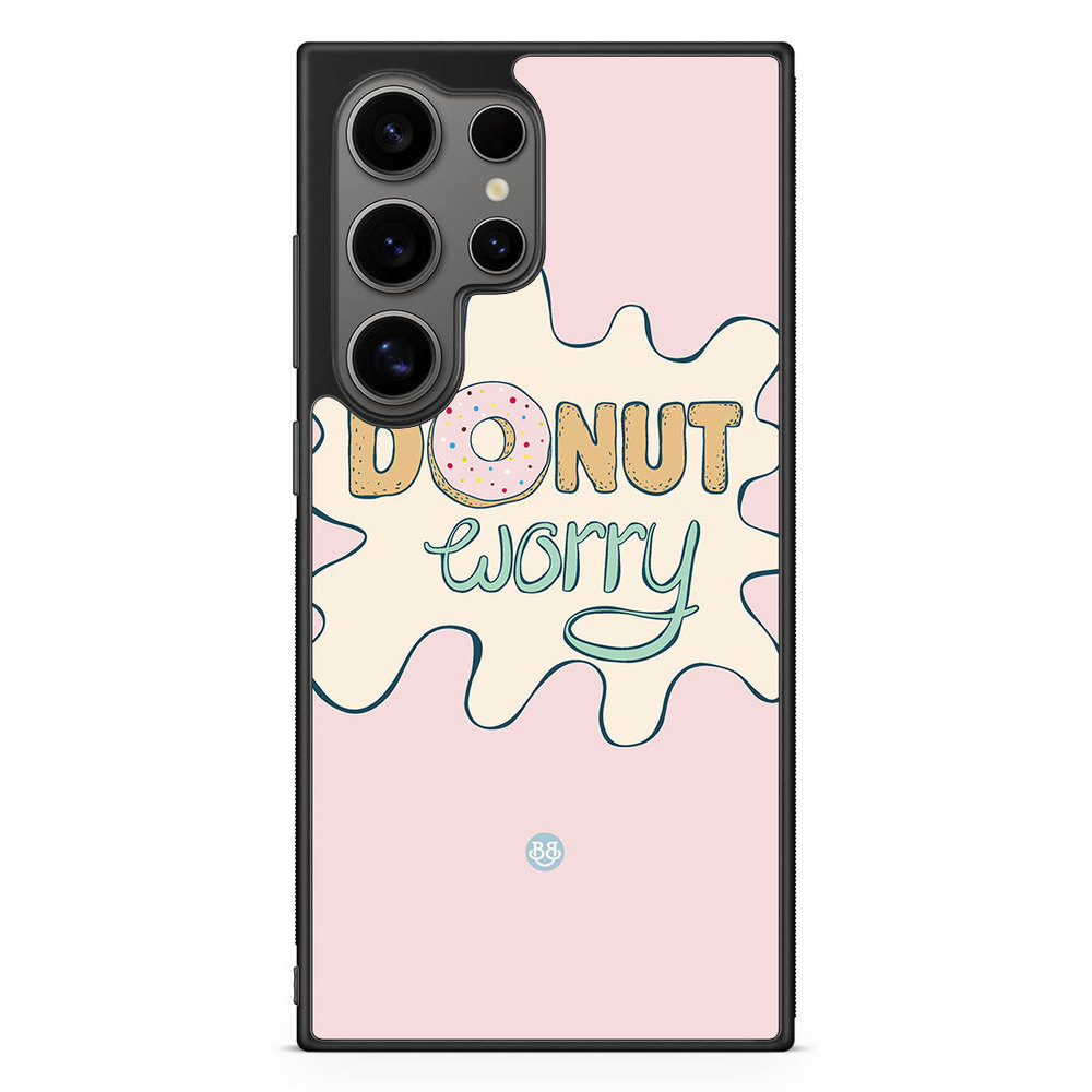 Samsung Galaxy S24 Ultra Case - Donut Worry