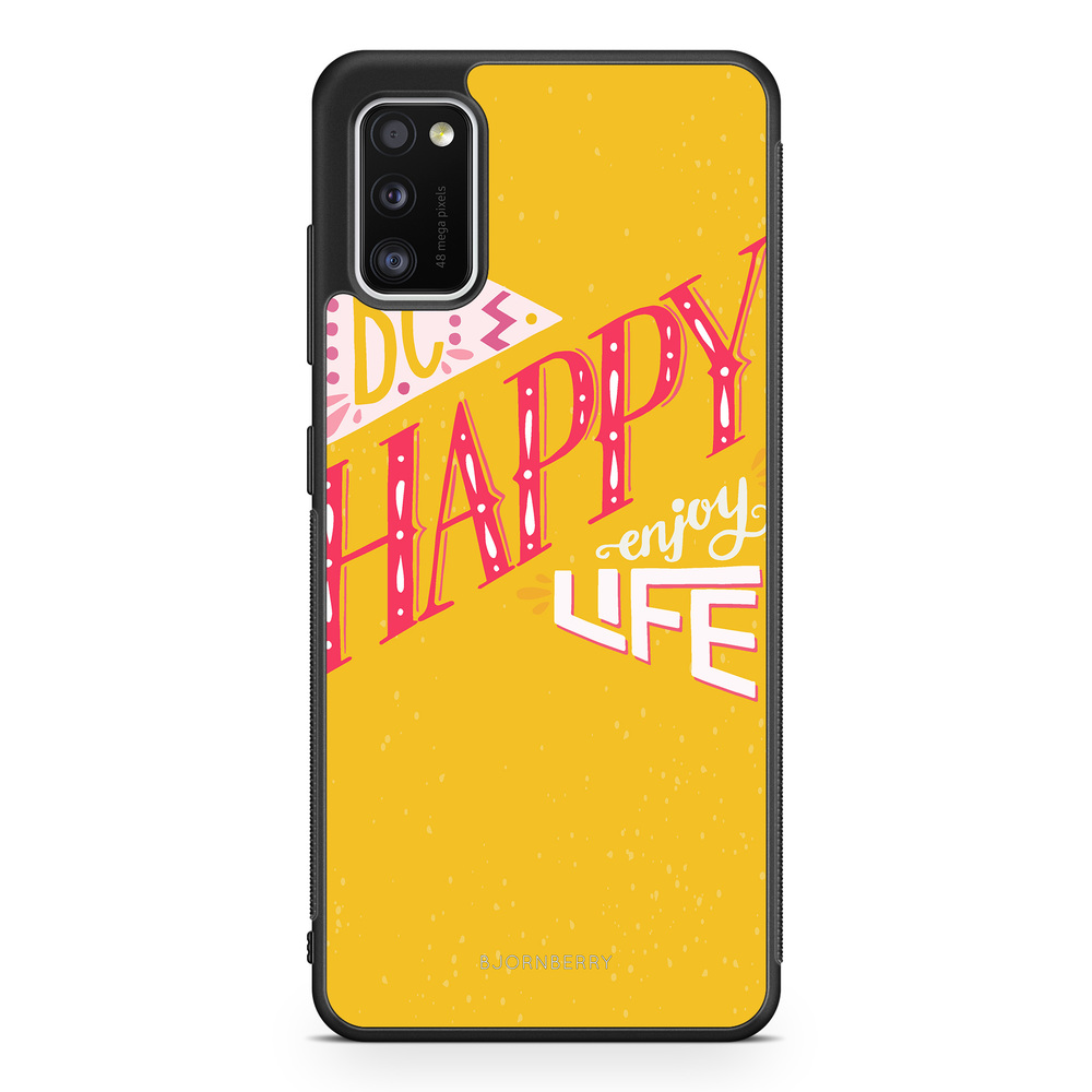 Samsung Galaxy A41 Case - Be Happy