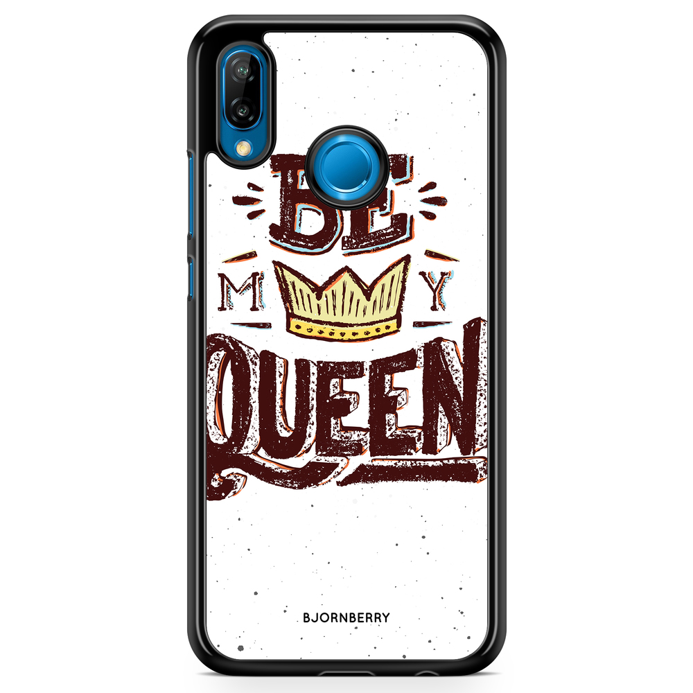 Huawei P20 Lite Case - Be My Queen