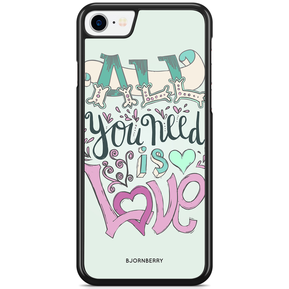 iPhone 7 Case - All You Need Is Love