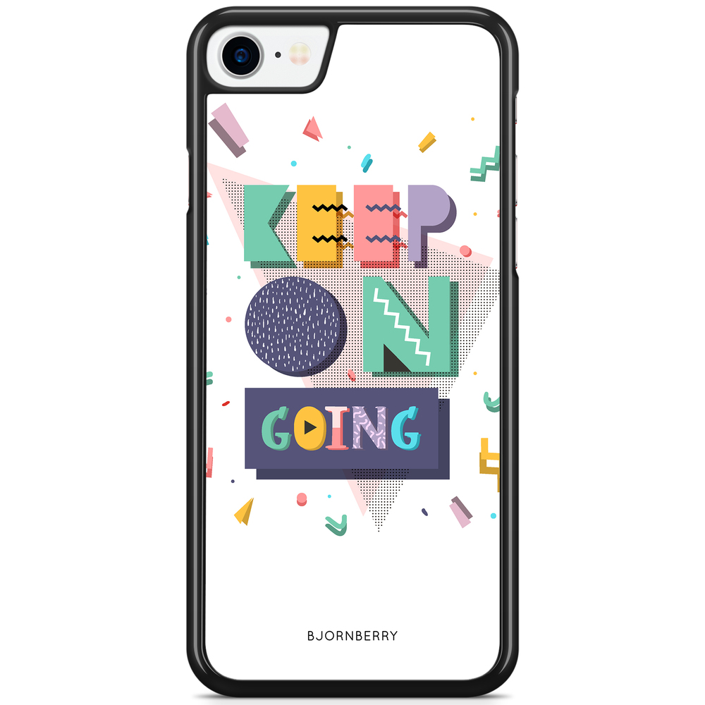 iPhone 7 Case - Keep on going