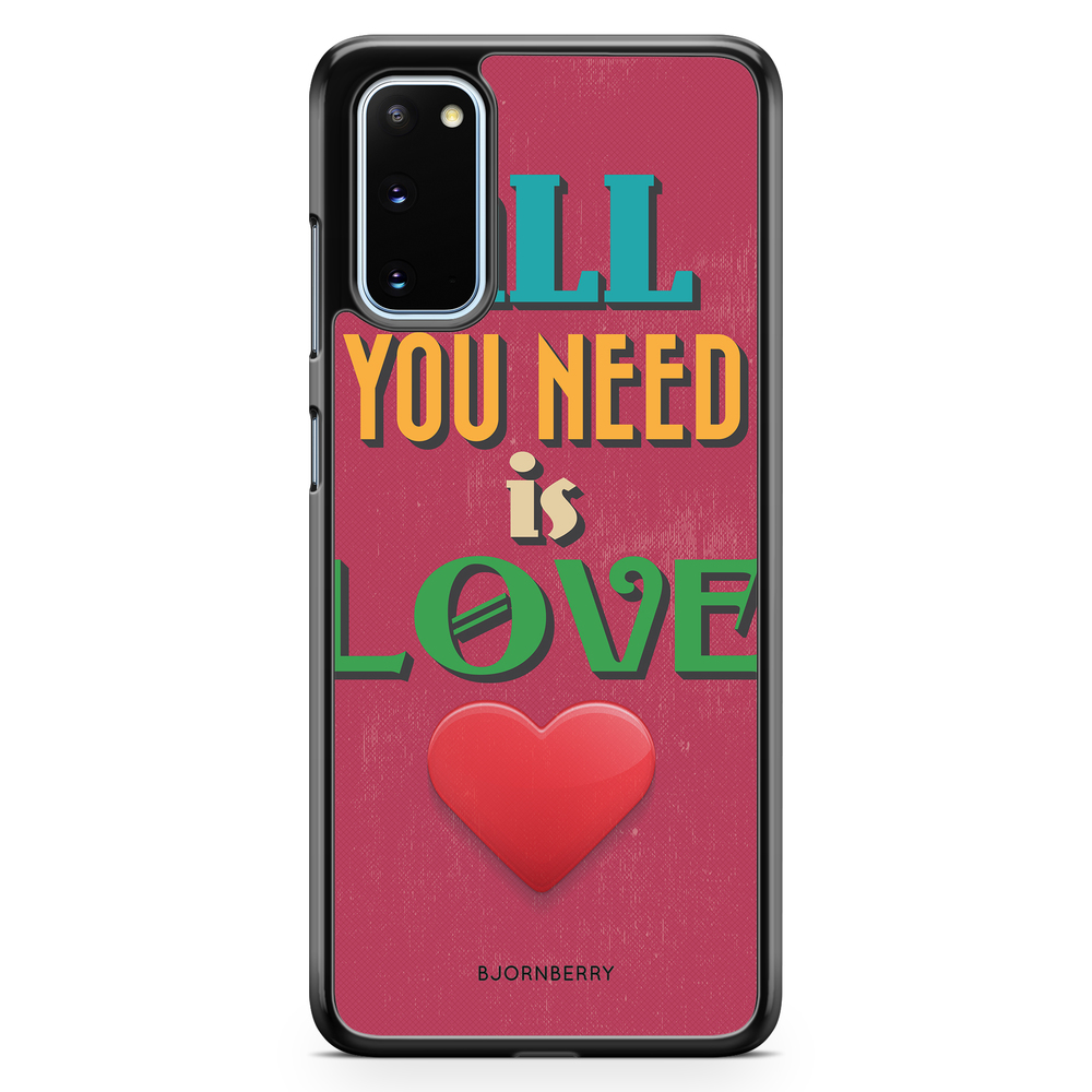 Samsung Galaxy S20 Case - All You Need Is Love